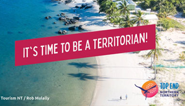 Supporting Our Tourism Operators: Time To Be A Territorian Campaign