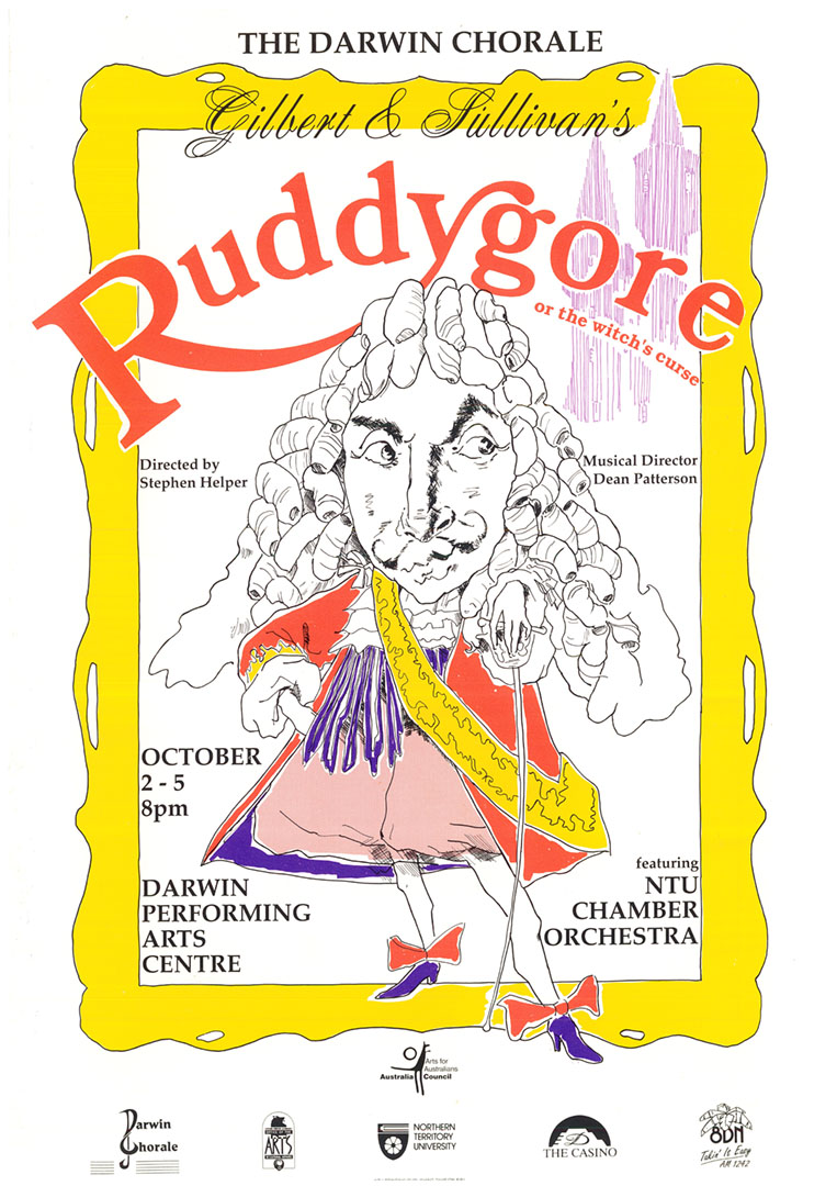 Program for Darwin Chorale performance of Ruddygore, 2-5 October 1991<br>Image courtesy of Library & Archives NT, Darwin Chorale Collection, Program for 1991 Performance of Ruddygore